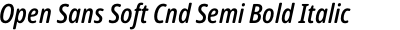 Open Sans Soft Cnd Semi Bold Italic